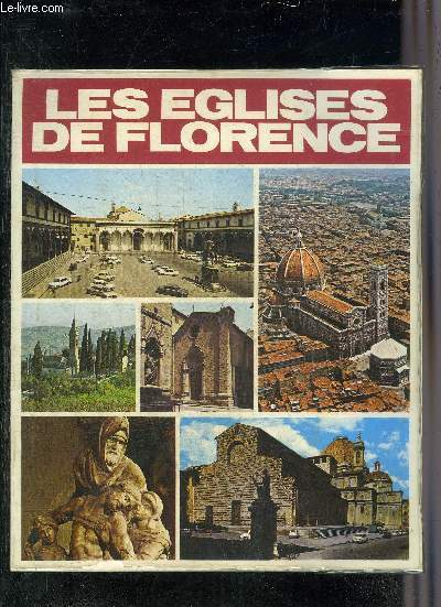 LES EGLISES DE FLORENCE.