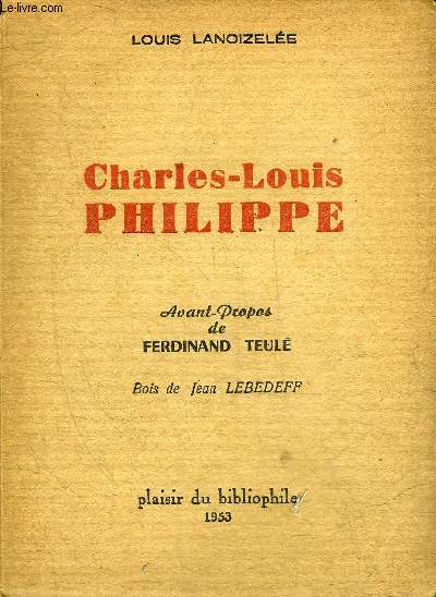 CHARLES LOUIS PHILIPPE L'HOMME ECRIVAIN.