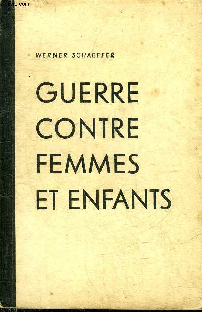 GUERRE CONTRE FEMMES ET ENFANTS - BLOCUS DECRETE PAR L'ANGLETERRE POUR AFFAMER L'ALLEMAGNE 1914-1920.