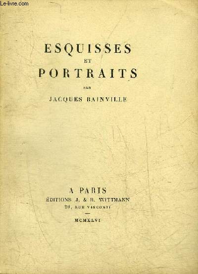 ESQUISSES ET PORTRAITS.