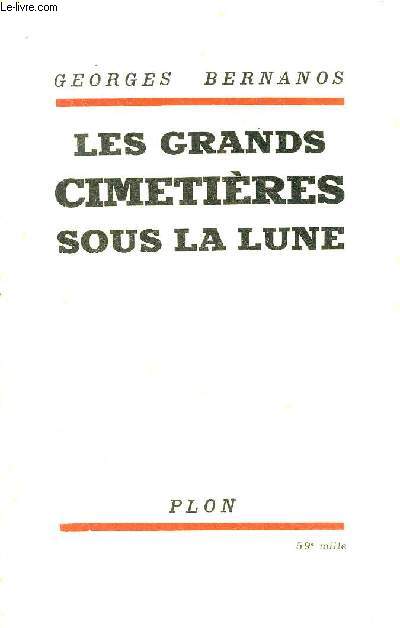 LES GRANDS CIMETIERES SOUS LA LUNE.