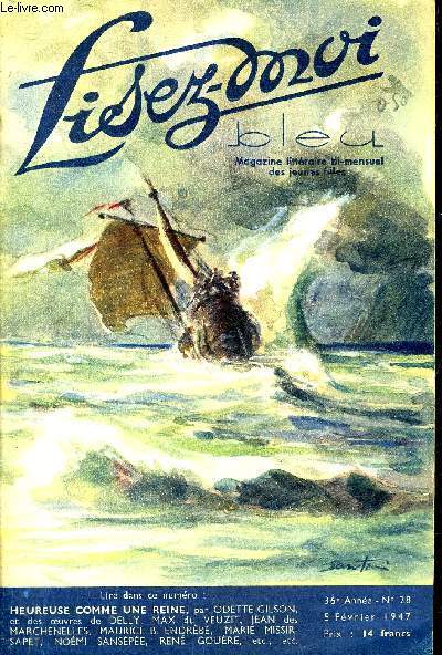 LISEZ MOI BLEU MAGAZINE LITTERAIRE DES JEUNES FILLES N28 36E ANNEE 5 FEVRIER 1947 -