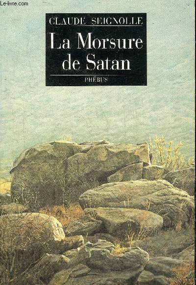 LA MORSURE DE SATAN - COLLECTION D'AUJOURD'HUI.