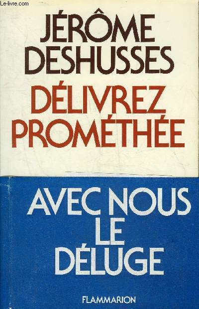 DELIVREZ PROMETHEE.