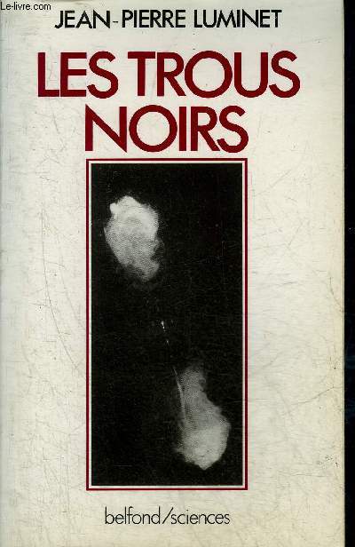 LES TROUS NOIRS - COLLECTION BELFOND/SCIENCES.