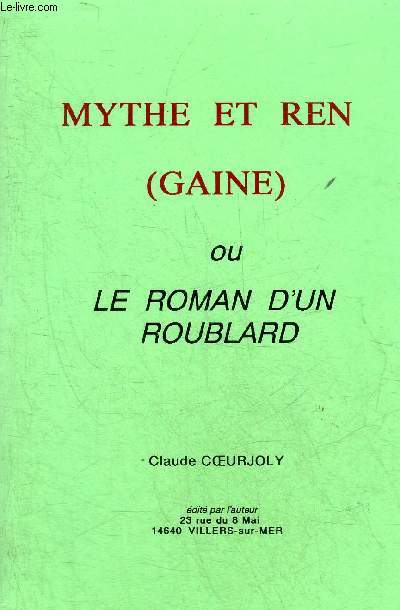 MYTHE ET REN (GAINE) OU LE ROMAND'UN ROUBLARD.