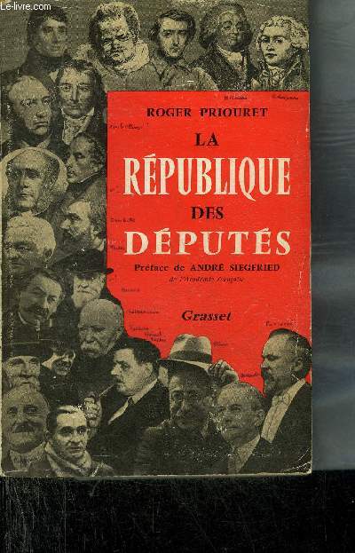 LA REPUBLIQUE DES DEPUTES.