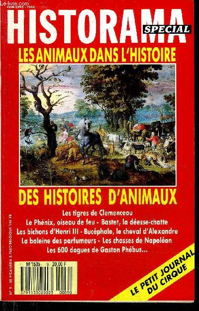 HISTORAMA SPECIAL N9 - LES ANIMAUX DANS L'HISTOIRE.