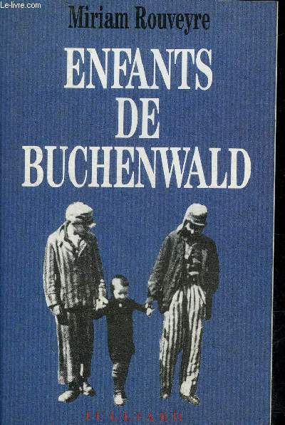ENFANTS DE BUCHENWALD.