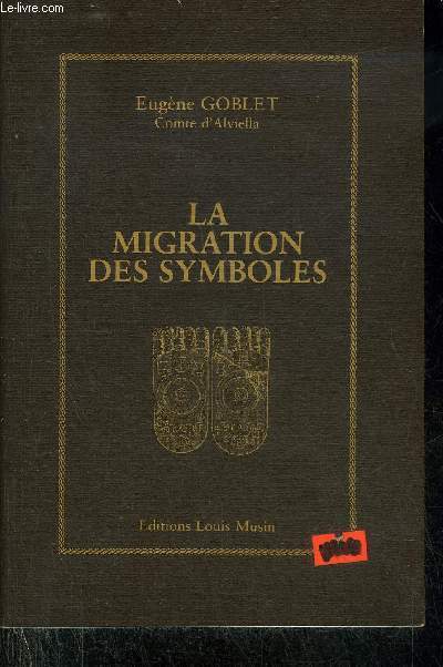 LA MIGRATION DES SYMBOLES.