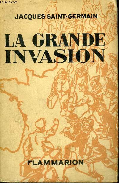 LA GRANDE INVASION.