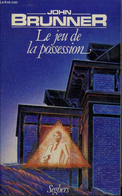 LE JEU DE LA POSSESSION - COLLECTION LES FENETRES DE LA NUIT.