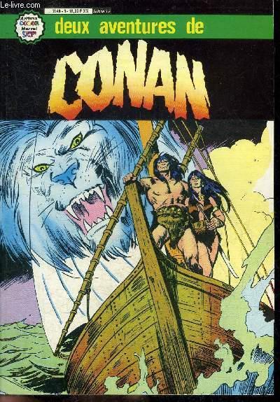 CONAN ALBUM N3 - DEUX AVENTURES DE CONAN : CONAN LE BARBARE DEUX TRONES POUR RED SONJA - LA SECTE DU SERPENT.