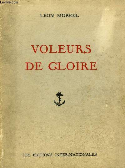 VOLEURS DE GLOIRE - LES CORSAIRES DUNKERQUOIS.