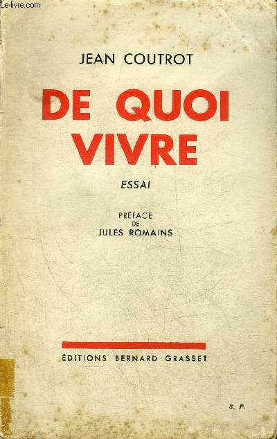 DE QUOI VIVRE - ESSAI + ENVOI DE L'AUTEUR.