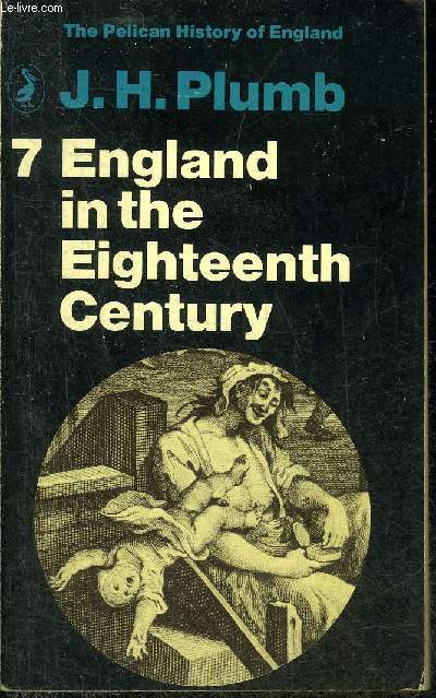 ENGLAND IN THE EIGHTEENTH CENTURY.