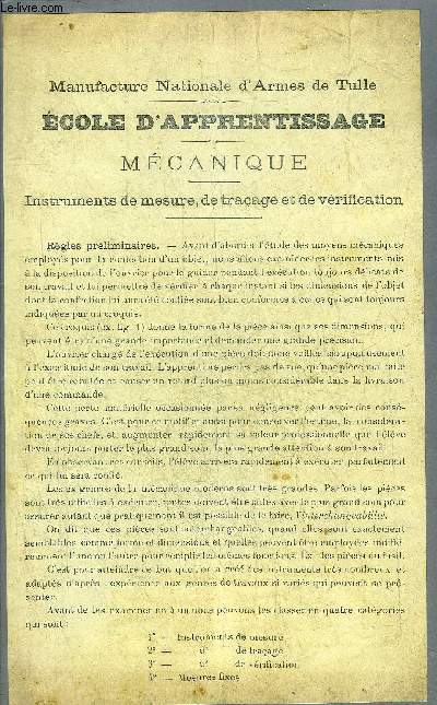 MANUFACTURE NATIONALE D'ARMES DE TULLE - ECOLE D'APPRENTISSAGE - MECANIQUE - INSTRUMENTS DE MESURE DE TRACAGE ET DE VERIFICATION.