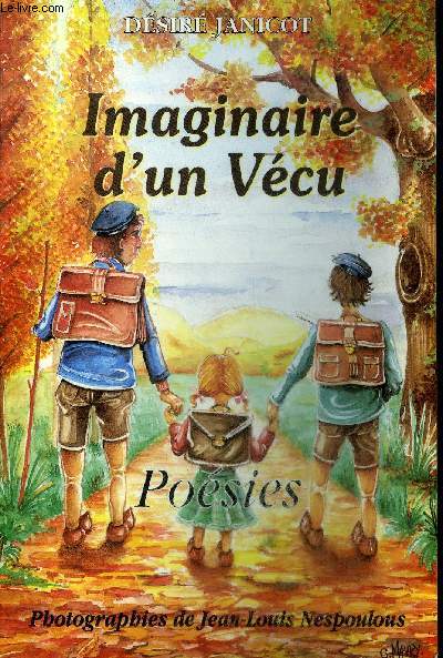 IMAGINAIRE D'UN VECU - POESIES + ENVOI DE L'AUTEUR.