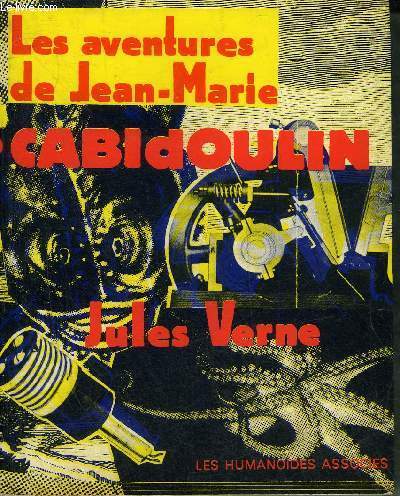 LES AVENTURES DE JEAN MARIE CABIDOULIN.