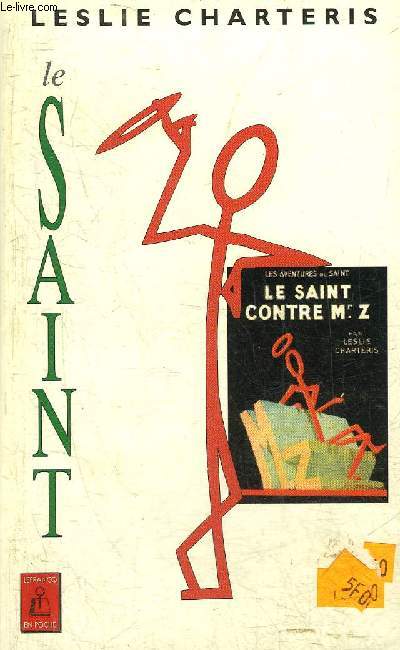 LE SAINT CONTRE MR Z.