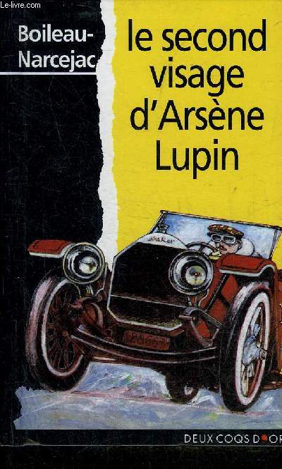 LE SECOND VISAGE D'ARSENE LUPIN - COLLECTION MOT DE PASSE N1.