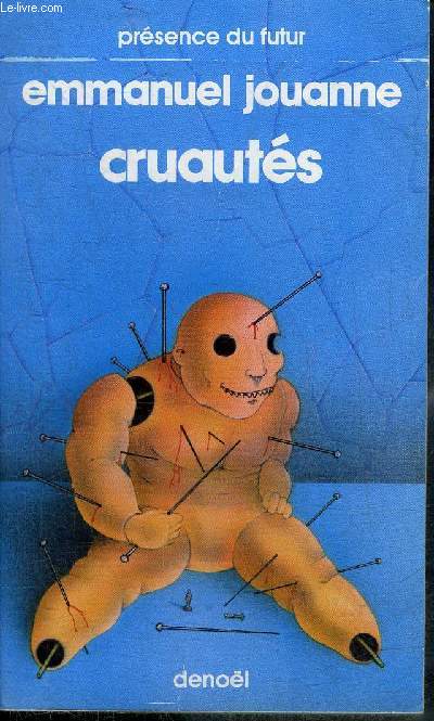 CRUAUTES - NOUVELLES - COLLECTION PRESENCE DU FUTUR N433.