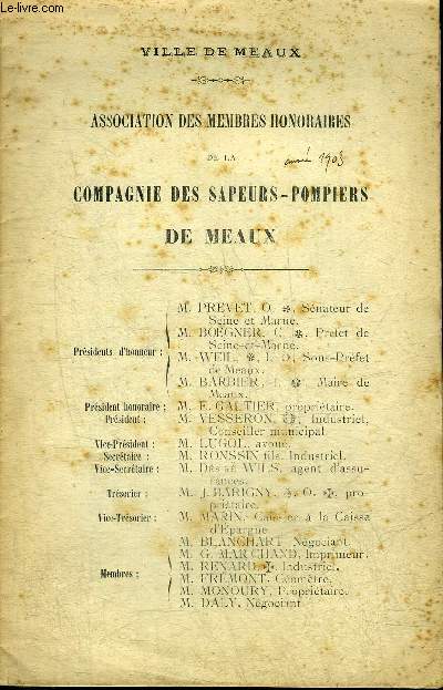 VILLE DE MEAUX - ASSOCIATION DES MEMBRES HONORAIRES DE LA COMPAGNIE DES SAPEURS POMPIERS DE MEAUX.