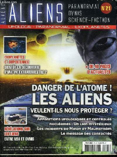 ALIENS PARANORMAL OVNIS SCIENCE FICTION N21 SEPT OCT NOV 2014 - NSA et Ovnis - un pilote humanode dans un OVNI - un OVNI en forme de cigare rept  ct de l'ISS - une vido montrant un OVNI qui dcolle de la lune ? etc.