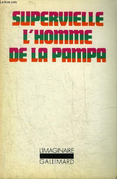 L'HOMME DE LA PAMPA - COLLECTION L'IMAGINAIRE N24.