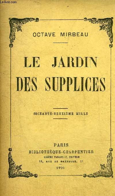 LE JARDIN DES SUPPLICES.