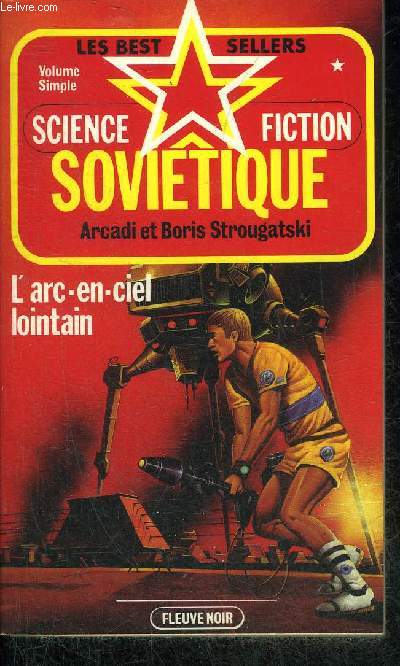 L'ARC EN CIEL LOINTAIN - COLLECTION SCIENCE FICTION SOVIETIQUE N3.