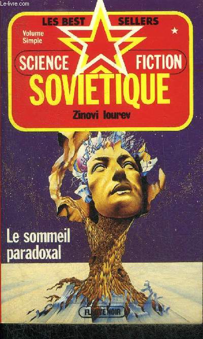 LE SOMMEIL PARADOXAL - COLLECTION SCIENCE FICTION SOVIETIQUE N5.