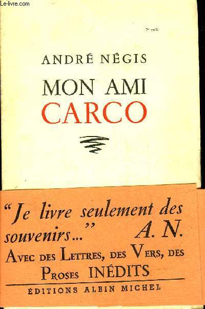 MON AMI CARCO.