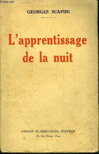 L'APPRENTISSAGE DE LA NUIT.