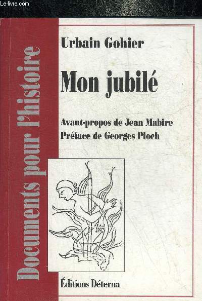 MON JUBILE - APRES CINQUANTE ANNEES DE JOURNALISME 1884-1934.