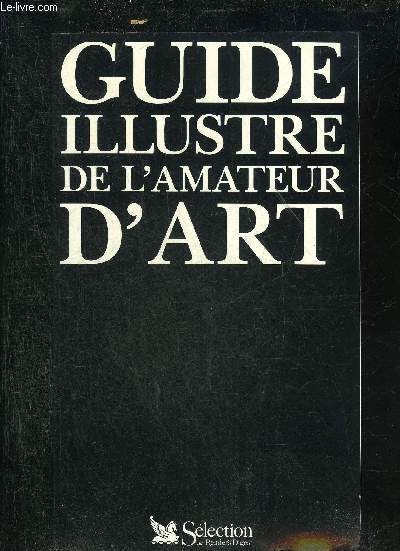 GUIDE ILLUSTRE DE L'AMATEUR D'ART.
