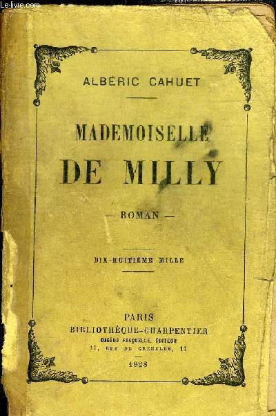MADEMOISELLE DE MILLY - ROMAN.