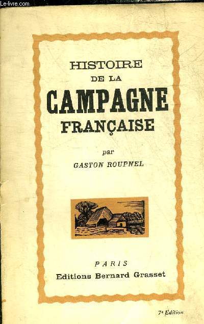 HISTOIRE DE LA CAMPAGNE FRANCAISE.