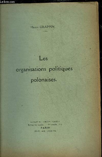 LES ORGANISATIONS POLITIQUES POLONAISES.