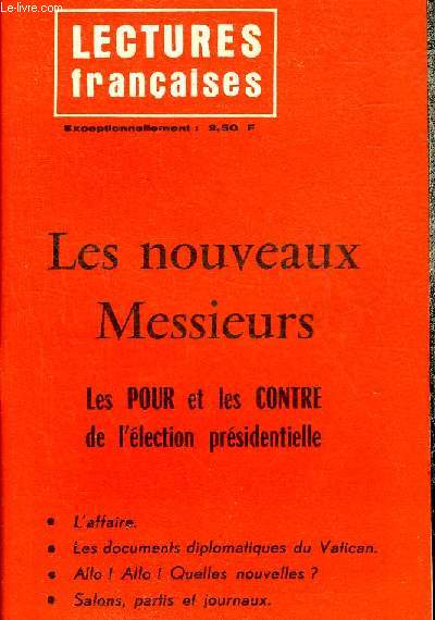 LECTURES FRANCAISES N106-107 10E ANNEE JANV FEV 1966 - LES NOUVEAUX MESSIEURS LES POUR ET LES CONTRE DE L'ELECTION PRESIDENTIELLE.