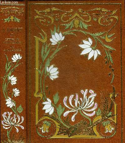 OEUVRES CHOISIES DE ALPHONSE DAUDET PRECEDEES D'UN ESSAI DE BIOGRAPHIE LITTERAIRE PAR HENRY CEARD - LETTRES DE MON MOULIN CONTES LES AMOUREUSES POEMES.