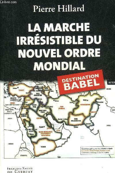 LA MARCHE IRRESISTIBLE DU NOUVEL ORDRE MONDIAL - L'ECHEC DE LA TOUR DE BABEL N'EST PAS FATAL.