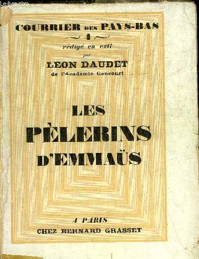 LES PELERINS D'EMMAUS - COLLECTION COURRIER DES PAYS BAS N°4.