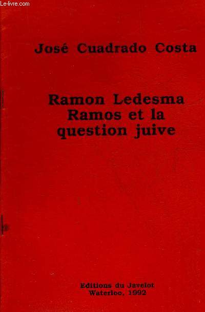 RAMON LEDESMA RAMOS ET LA QUESTION JUIVE.