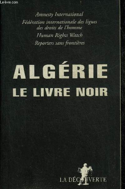 ALGERIE LE LIVRE NOIR.