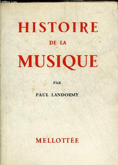 HISTOIRE DE LA MUSIQUE.