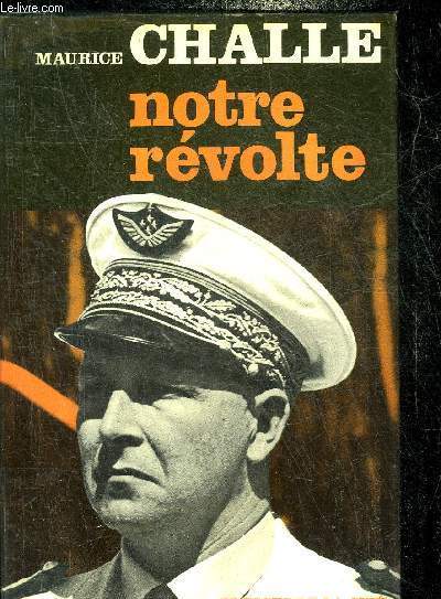 NOTRE REVOLTE.