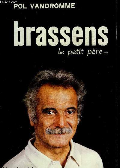 BRASSENS LE PETIT PERE.