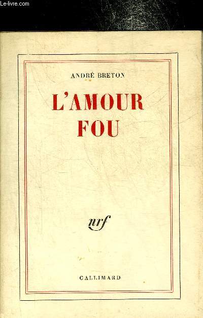 L'AMOUR FOU.