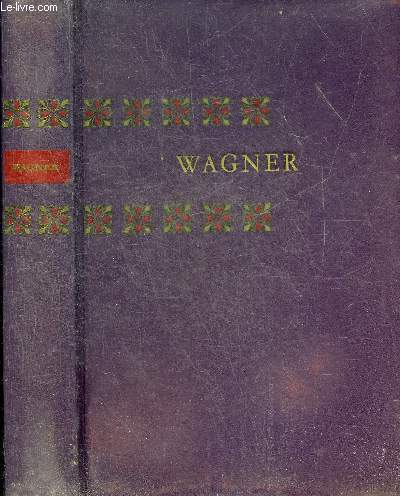 RICHARD WAGNER - COLLECTION GENIES ET REALITES.